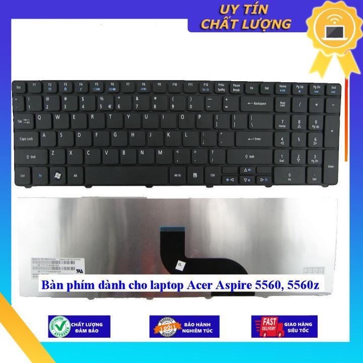 Bàn phím dùng cho laptop Acer Aspire 5560 5560z - Hàng Nhập Khẩu New Seal