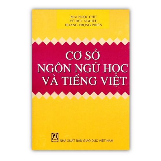 Sách - Cơ sở ngôn ngữ học và tiếng việt (DN)