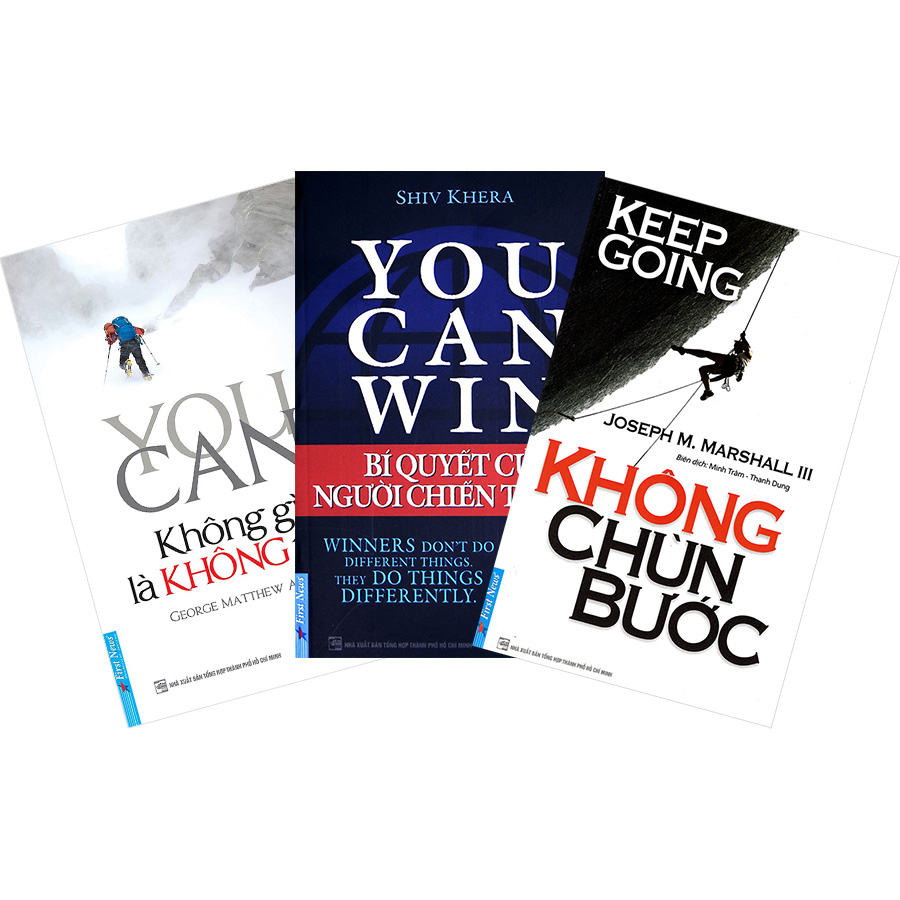 Combo: Không Gì Là Không Thể (3 Cuốn): Không Chùn Bước + You Can Win - BQ Người Chiến Thắng + You Can - Không Gì Không Thể