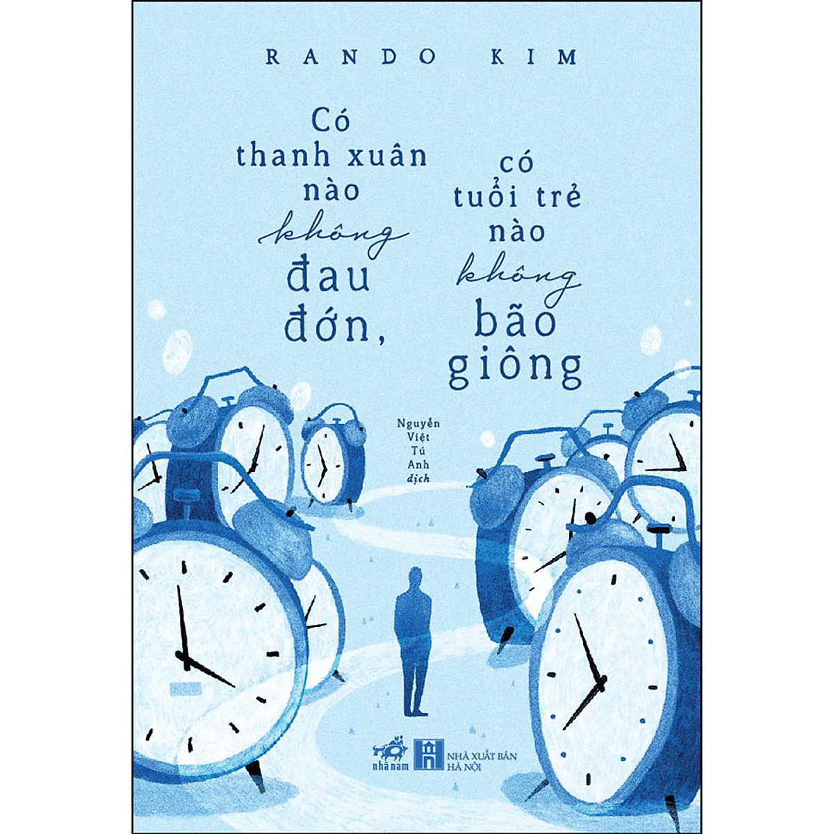 Combo 2 Cuốn Sách Về Thanh Xuân: Một Mình Tìm Một Nửa + Có Thanh Xuân Nào Không Đau Đớn, Có Tuổi Trẻ Nào Không Bão Giông