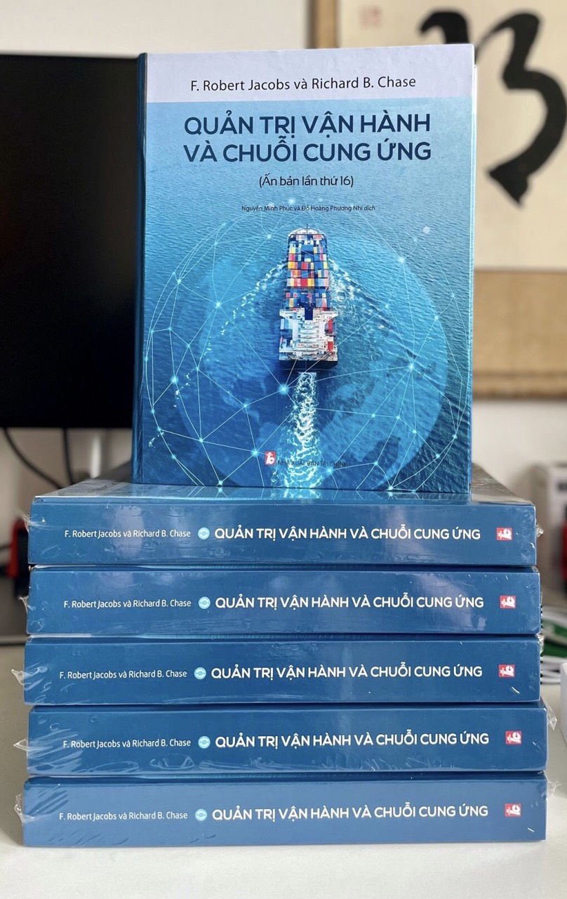 [Ấn bản lần thứ 16 - Bìa cứng - In màu toàn bộ] QUẢN TRỊ VẬN HÀNH VÀ CHUỖI CUNG ỨNG - F.Robert Jacobs, Richard B. Chase - Nguyễn Minh Phúc, Đỗ Hoàng Phương Nhi dịch - Khải Minh Book - NXB Tài Chính.