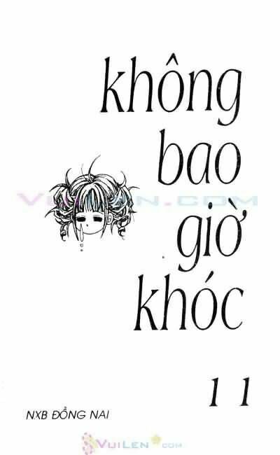 không bao giờ khóc chapter 11 1