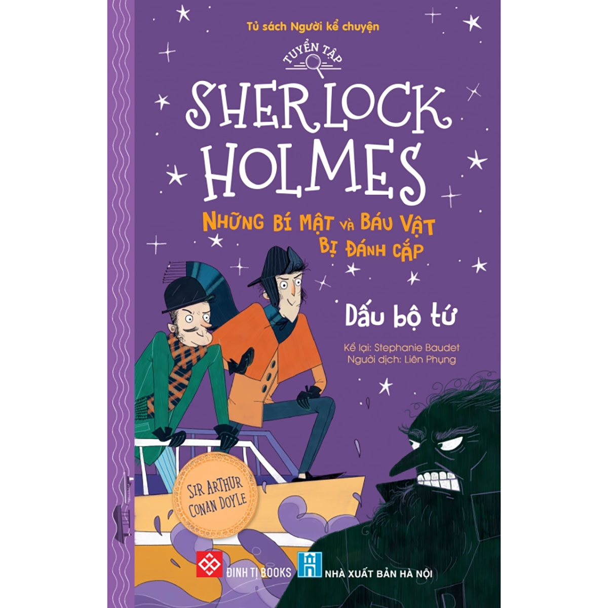 Tuyển tập Sherlock Holmes - Những bí mật và báu vật bị đánh cắp- Dấu bộ tứ