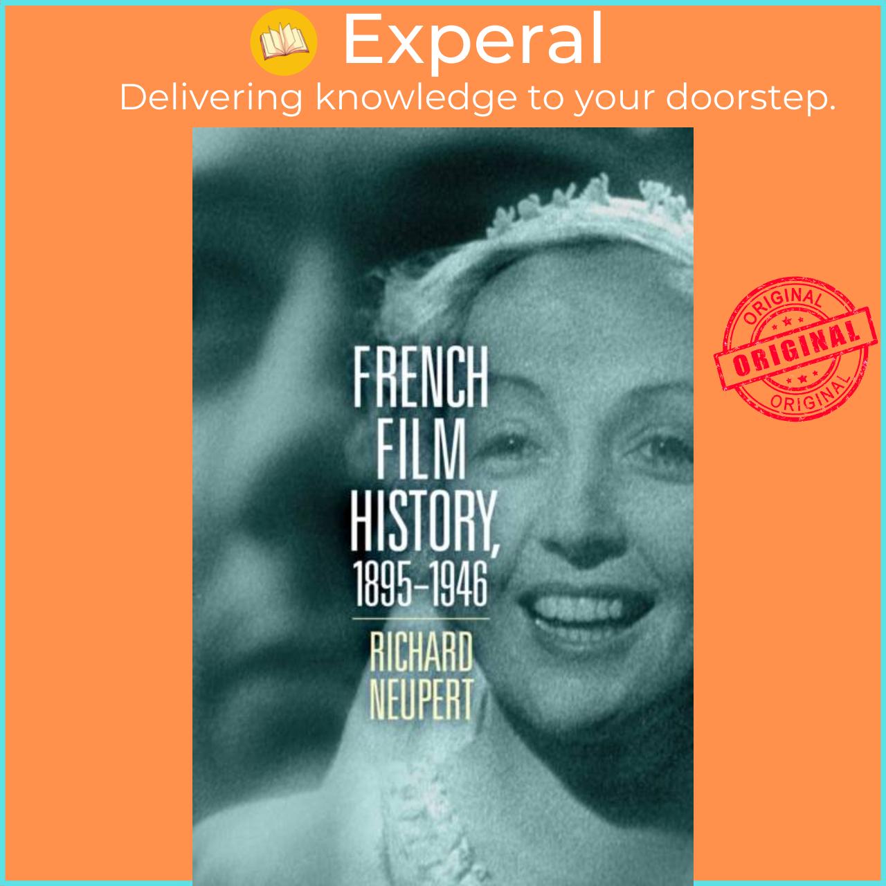 Hình ảnh Sách - French Film History, 1895-1946 Volume 1 by Richard Neupert (UK edition, paperback)