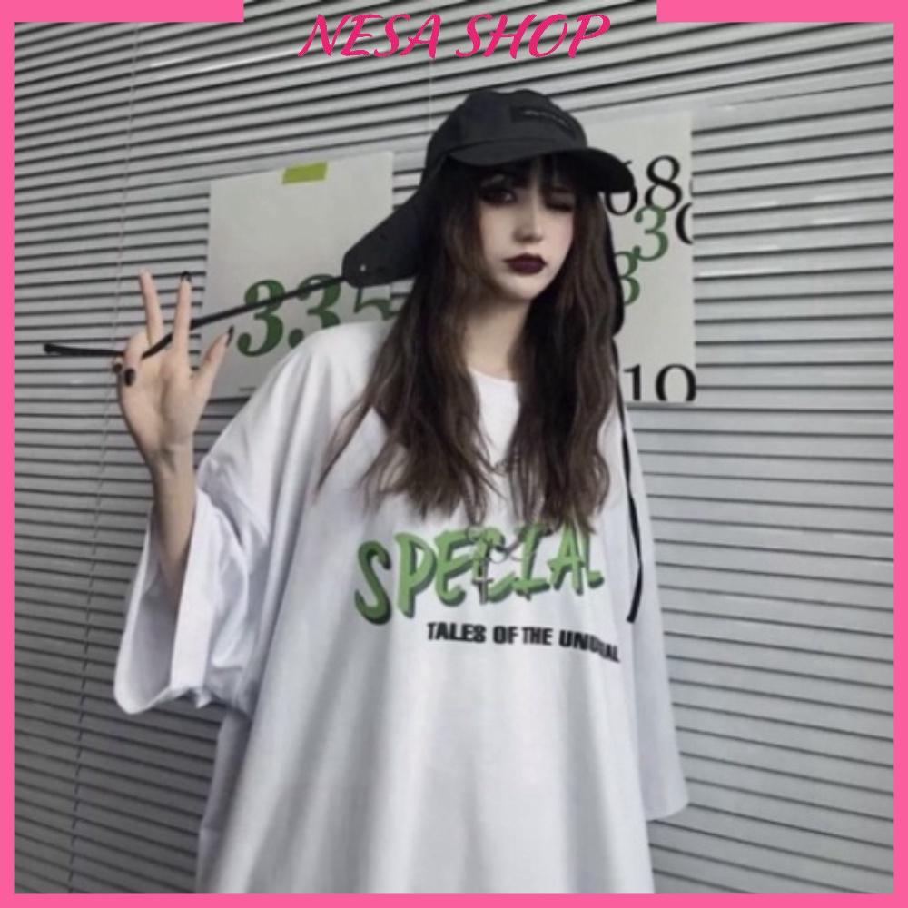 Áo thun nam nữ form rộng tay lỡ SPECIAL cá tính freesize 40-70kg, áo phông unisex NeSa shop