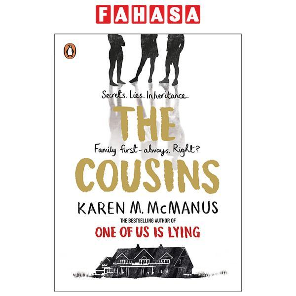 The Cousins: The Bestselling Author Of One Of Us Is Lying