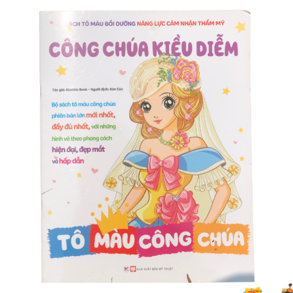 Sách Tô Màu Bồi Dưỡng Năng Lực Cảm Nhận Thẩm Mỹ - Công Chúa Kiều Diễm