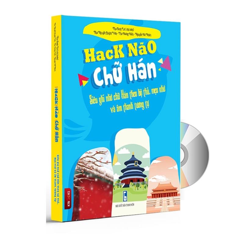 Sách-Hack Não Chữ Hán Tiếng Trung - Siêu ghi nhớ chữ Hán theo bộ thủ, mẹo nhớ và âm thanh tương tự+DVD tài liệu