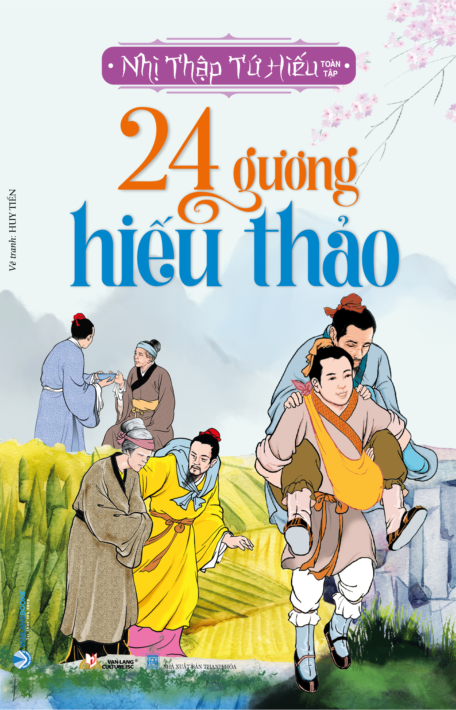 24 Gương Hiếu Thảo - Vanlangbooks -Tái Bản 2023