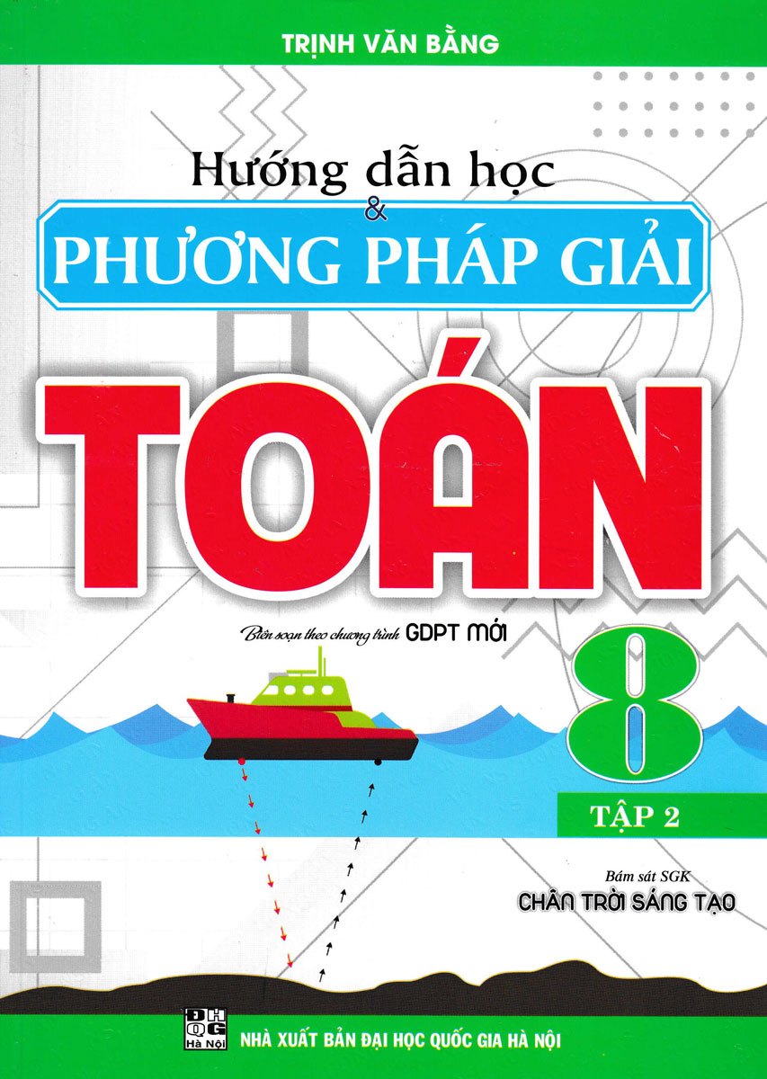 Hướng Dẫn Học Và Phương Pháp Giải Toán 8 - Tập 2  _HA