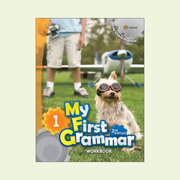 My First Grammar 1 Workbook (2nd Ed.)