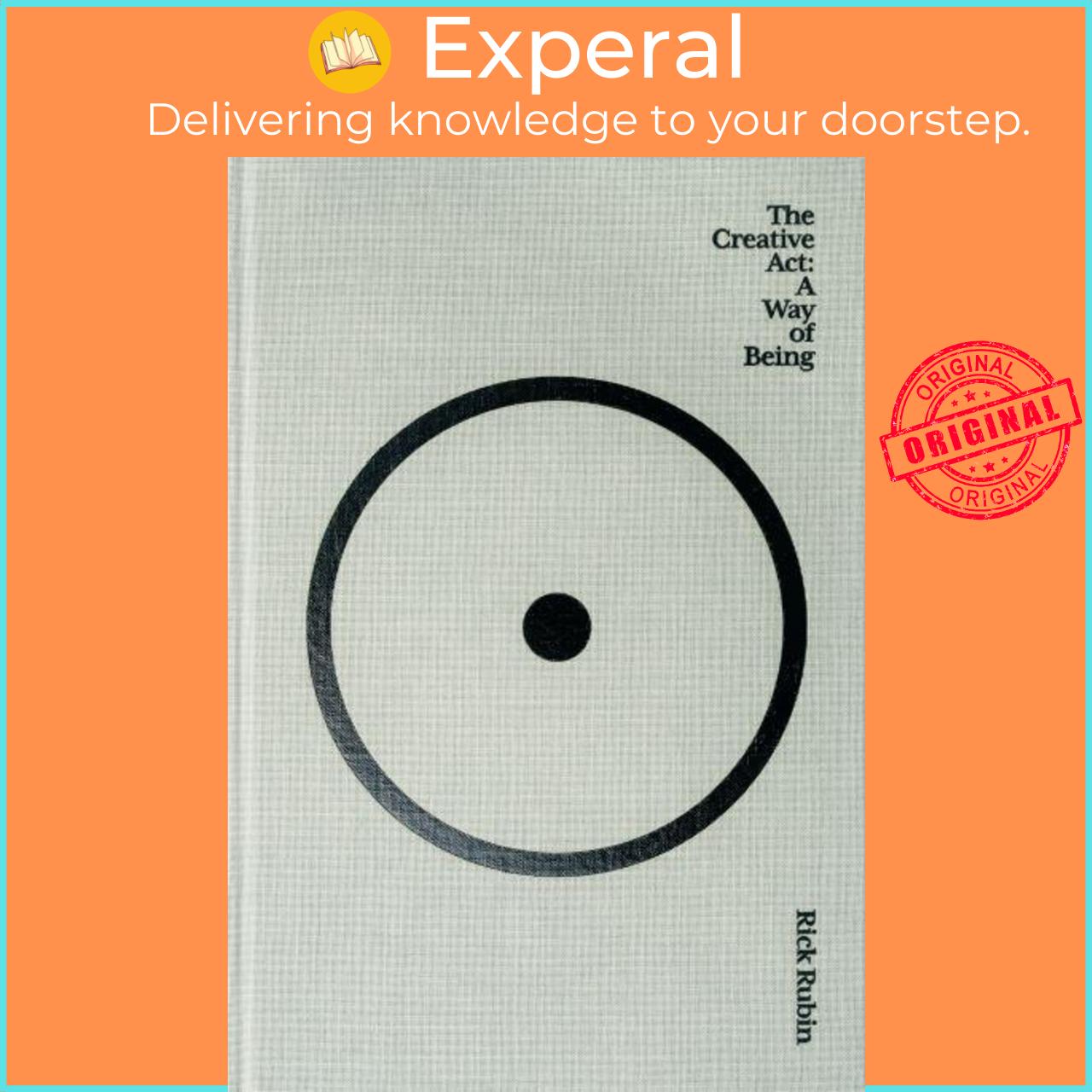 Sách - The Creative Act A Way of Being by Rick Rubin,Neil Strauss