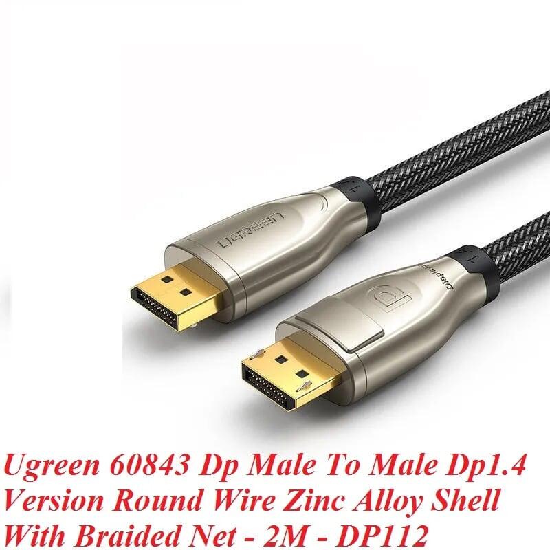 Ugreen UG60843DP112TK 2m cáp dp ra displayport 1.4 version hợp kim bọc lưới chống nhiễu màu đen - HÀNG CHÍNH HÃNG
