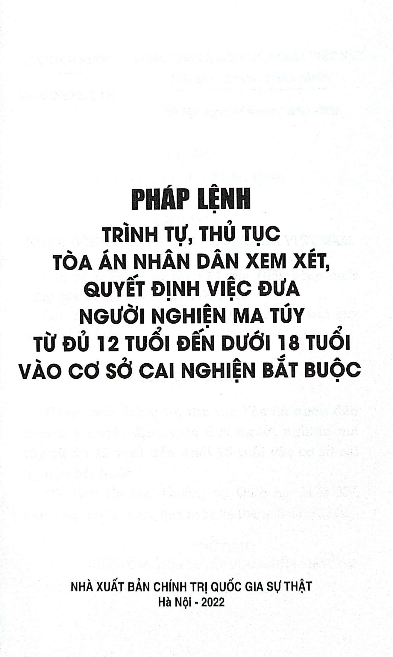 Pháp lệnh trình tự, thủ tục toà án nhân dân xem xét, quyết định việc đưa người nghiện ma tuý từ đủ 12 tuổi đến dưới 18 tuổi vào cơ sở cai nghiện bắt buộc