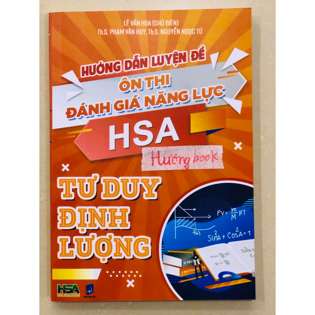 Sách - Hướng dẫn luyện đề ôn thi Đánh giá năng lực - HSA Phần Định tính (dành cho học sinh 2k6 - 2k7)