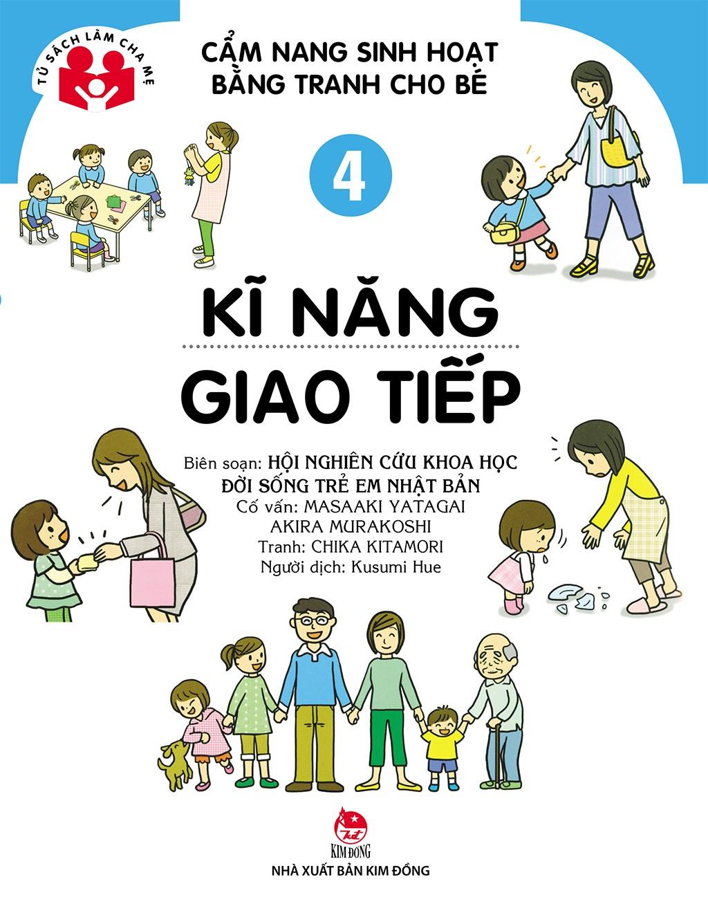 Tủ sách làm cha mẹ - Cẩm Nang Sinh Hoạt Bằng Tranh Cho Bé Tập 4: Kỹ năng giao tiếp