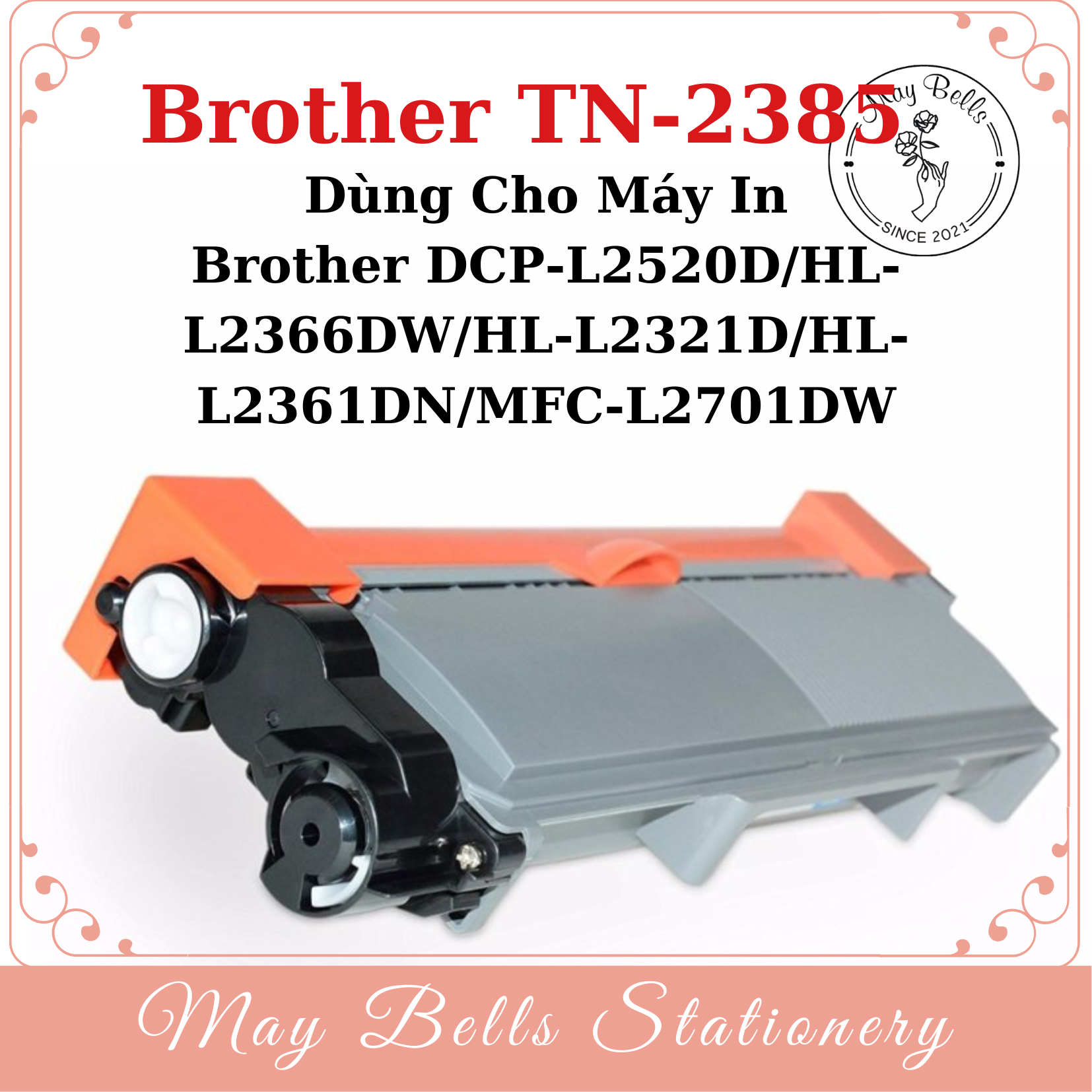 Hộp mực Brother TN-2385 dành cho Brother DCP-L2520D/HL-L2366DW/HL-L2321D/HL-L2361DN/MFC-L2701DW