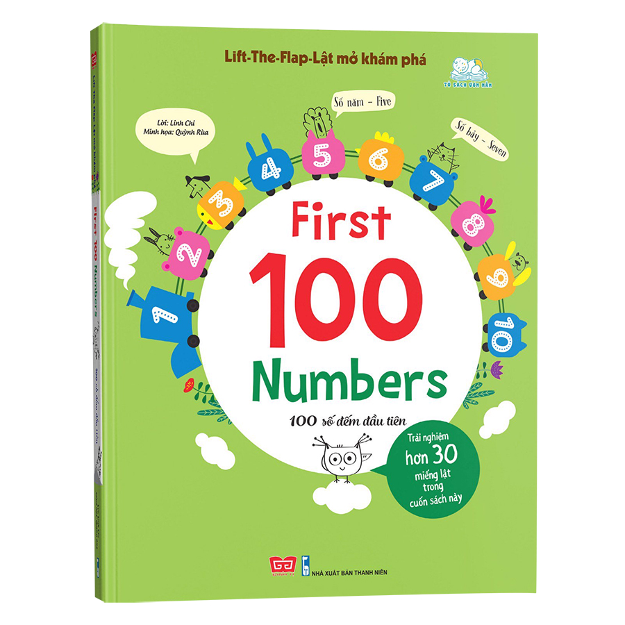 Sách Tương Tác - Lift - The - Flap - Lật Mở Khám Phá - First 100 Numbers - 100 Số Đếm Đầu Tiên (Tái Bản)