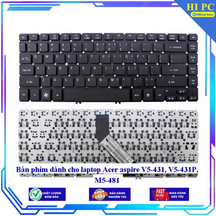 Bàn phím dành cho laptop Acer aspire V5-431 V5-431P M5-481 - Hàng Nhập Khẩu
