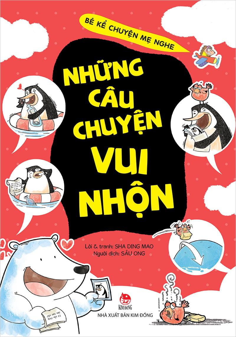 Kim Đồng - Bé kể chuyện mẹ nghe - Những câu chuyện vui nhộn