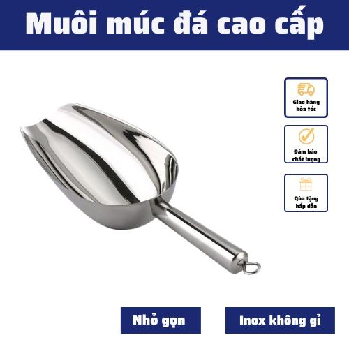 Muôi Inox xúc đá, dụng cụ múc đá,các loại hạt cà phê , bột,. muỗng đa năng chất liệu cao cấp không gỉ đa dạng kích thước