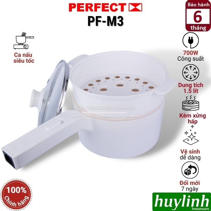 Ca nấu lẩu siêu tốc đa năng Perfect PF-M3 - 1.5 lít - Có xửng hấp - Hàng chính hãng [Phù hợp với 1 - 2 người]