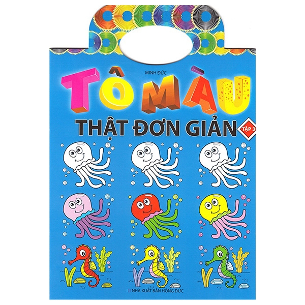 Tô Màu Thật Đơn Giản - Tập 3