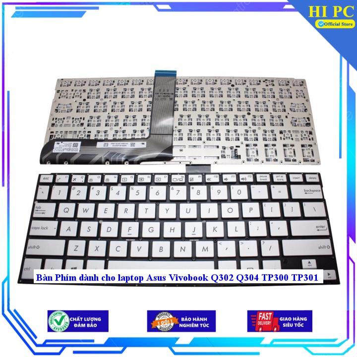 Bàn Phím dành cho laptop Asus Vivobook Q302 Q304 TP300 TP301 - Hàng Nhập Khẩu