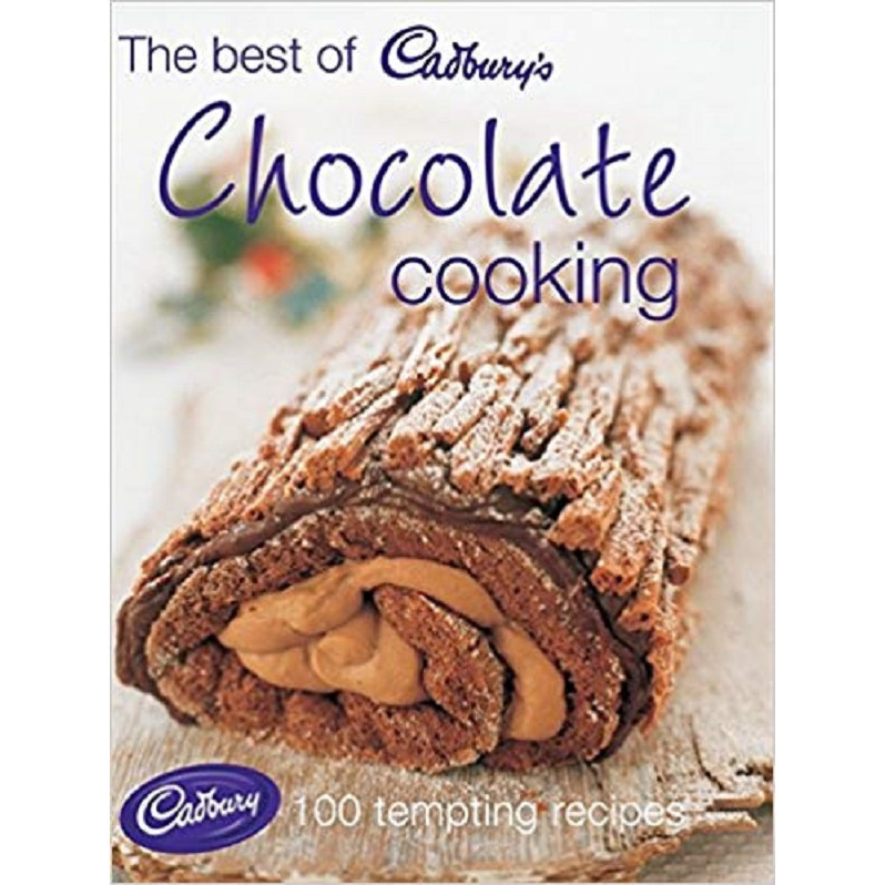 Best of Cadbury's: Chocolate Cooking