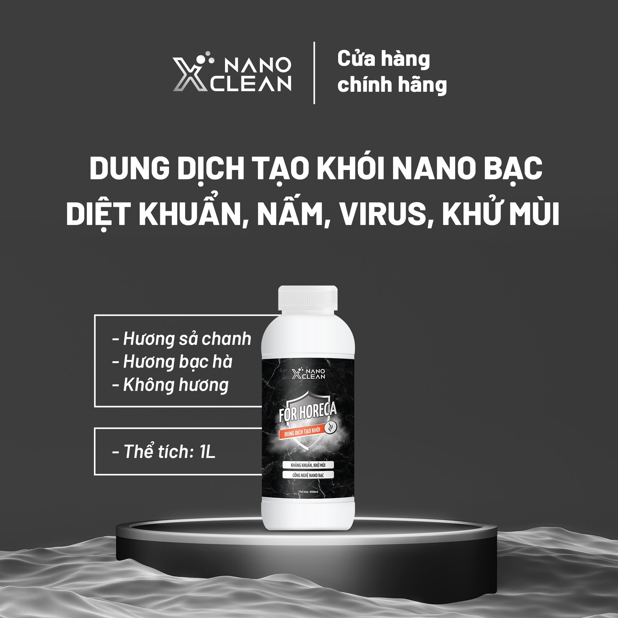 Dung Dịch Nano Bạc Diệt Khuẩn Dung Dịch Tạo Khói, Phun Khói Nano Xclean For Horeca 1L-Diệt Khuẩn Khử Mùi nhà hàng, karaoke-Nano Bạc AHT Corp (AHTC)