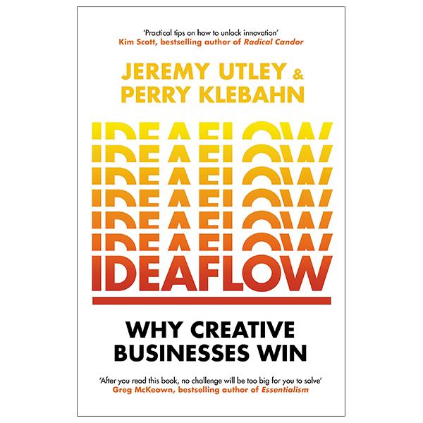 Ideaflow: Why Creative Businesses Win