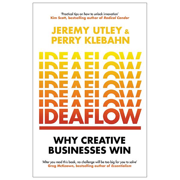 Ideaflow: Why Creative Businesses Win