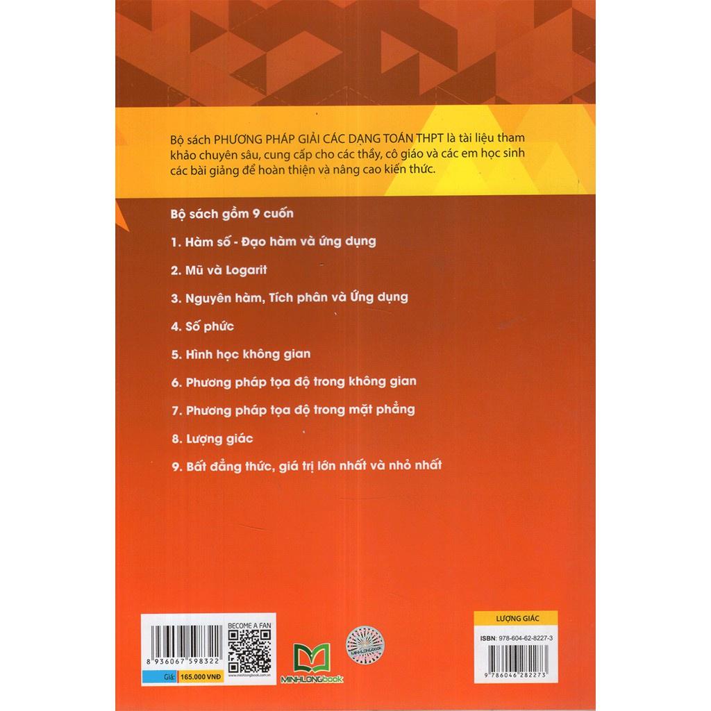 Phương Pháp Giải Các Dạng Toán THPT - Lương Giác  - Bản Quyền