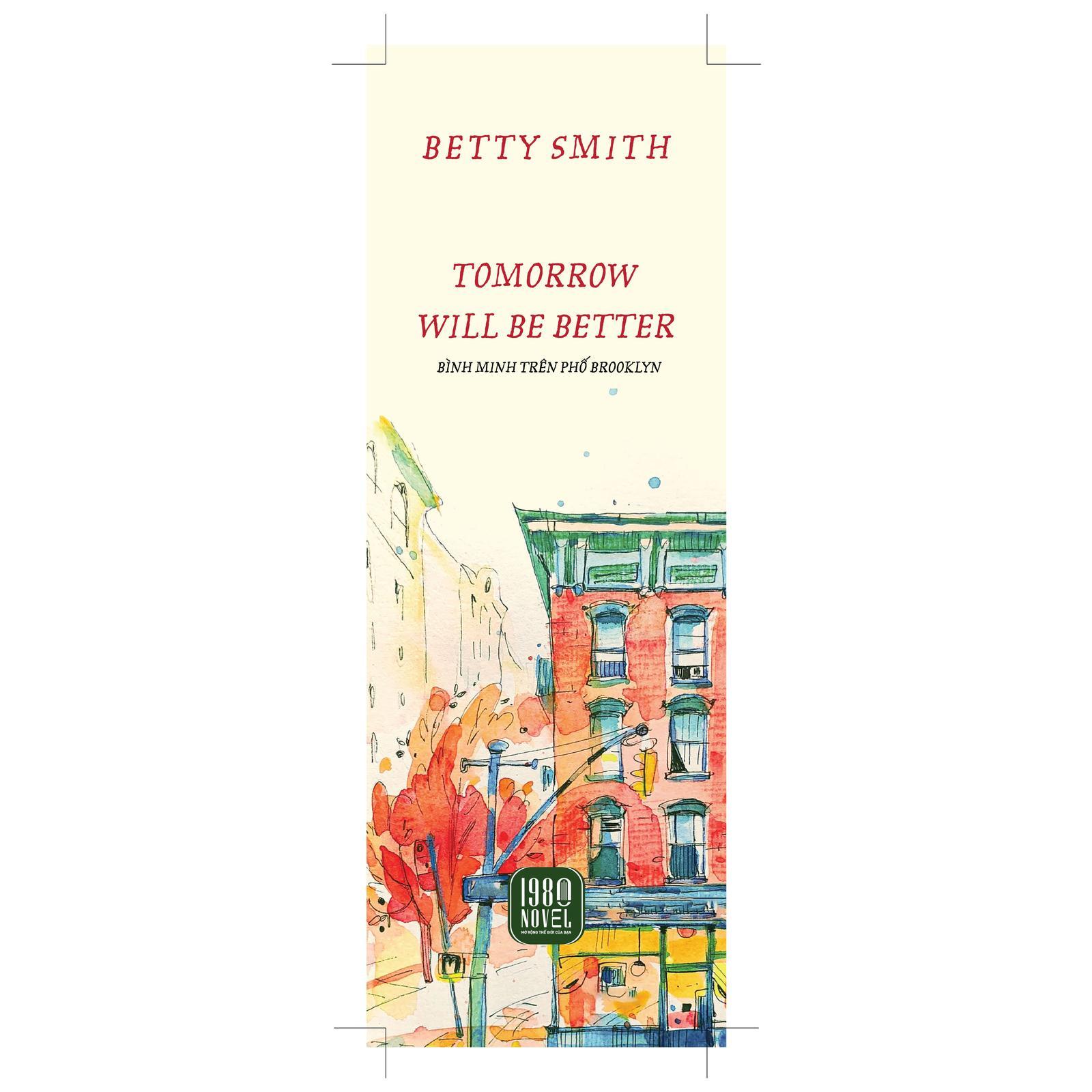 Tomorrow Will Be Better - Bình Minh Trên Phố Brooklyn - Bản Quyền