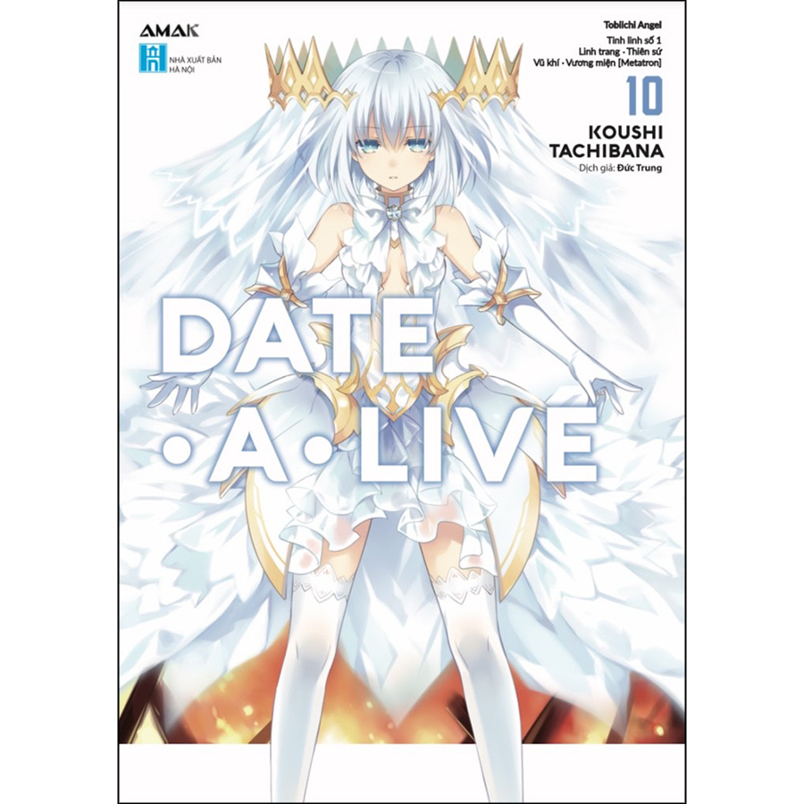 Date A Live Tập 10 – Tobiichi Angel