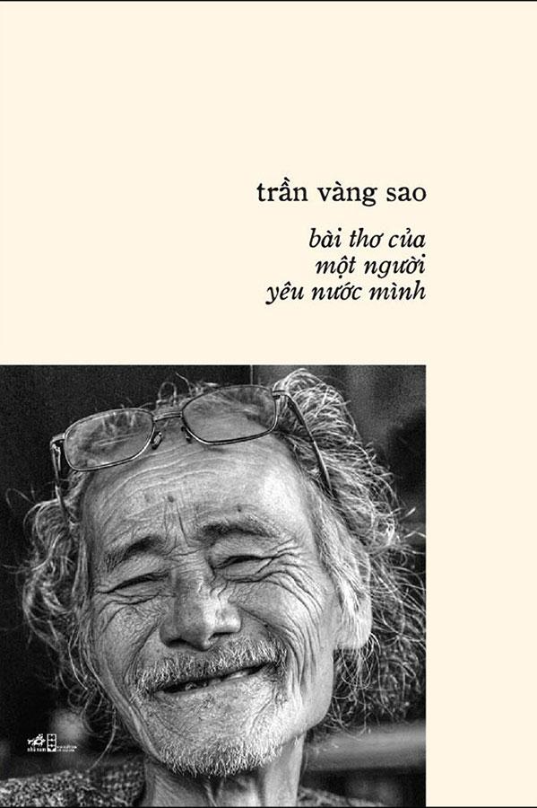 Trần Vàng Sao: Bài Thơ Của Một Người Yêu Nước Mình