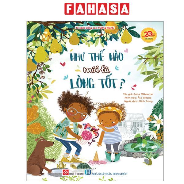 Sách - Như Thế Nào Mới Là Lòng Tốt?