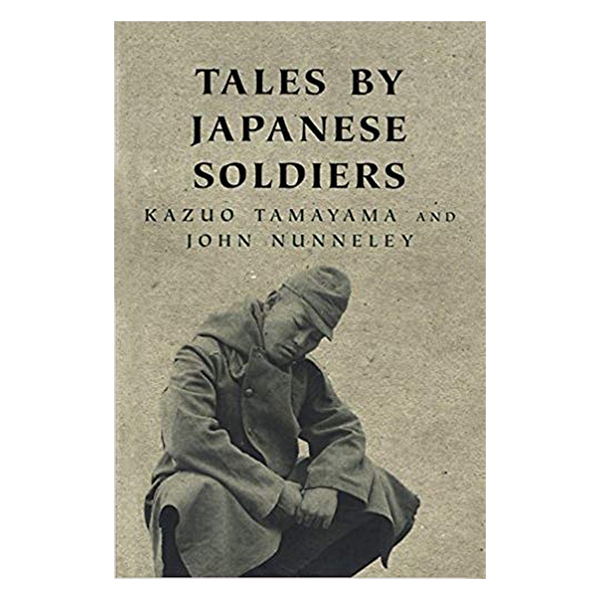 Tales By Japanese Soldiers