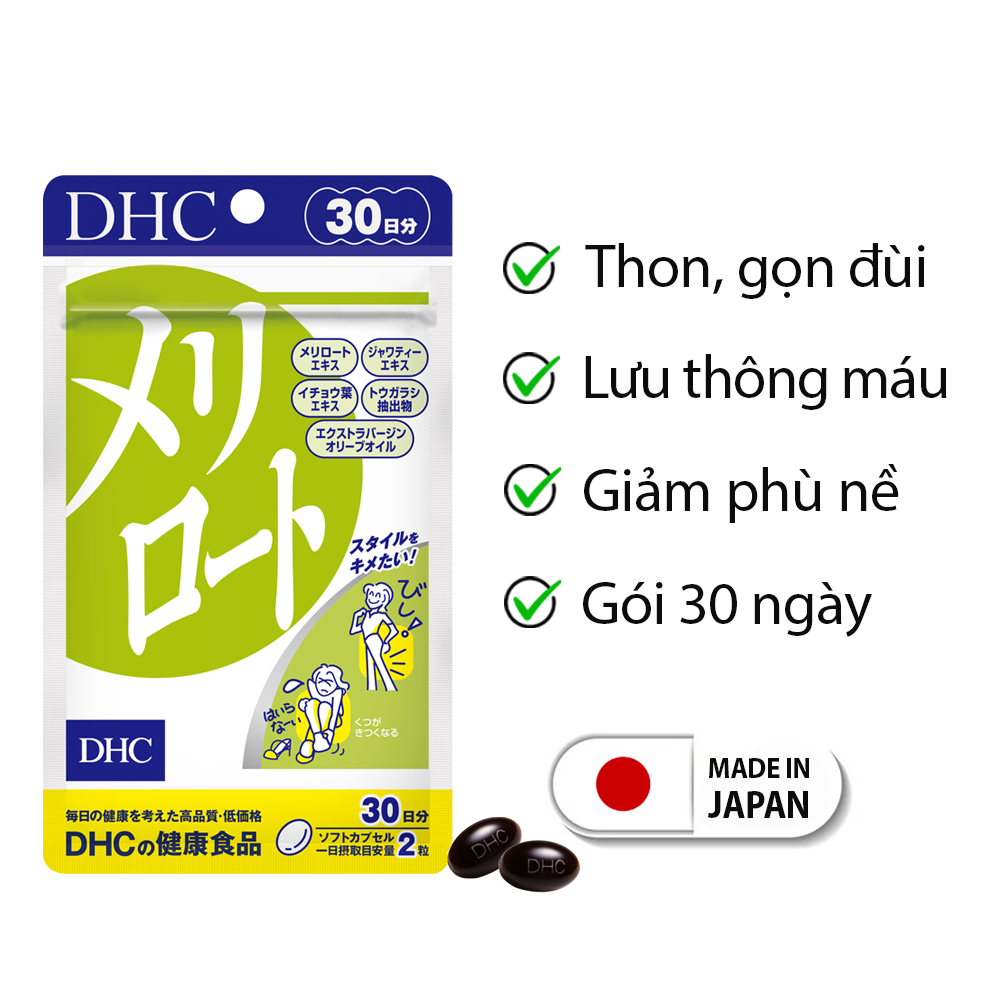 Viên uống làm thon và dài chân DHC Melilot Nhật Bản thực phẩm chức năng hỗ trợ lưu thông máu, bài tiết nước dư thừa, giảm phù nề gói 30 ngày JN-DHC-MEL30