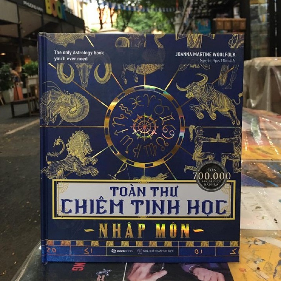 Toàn thư chiêm tinh học nhập môn (The Only Astrology Book You'll Ever Need) - Tác giả: Joanna Martine Woolfolk