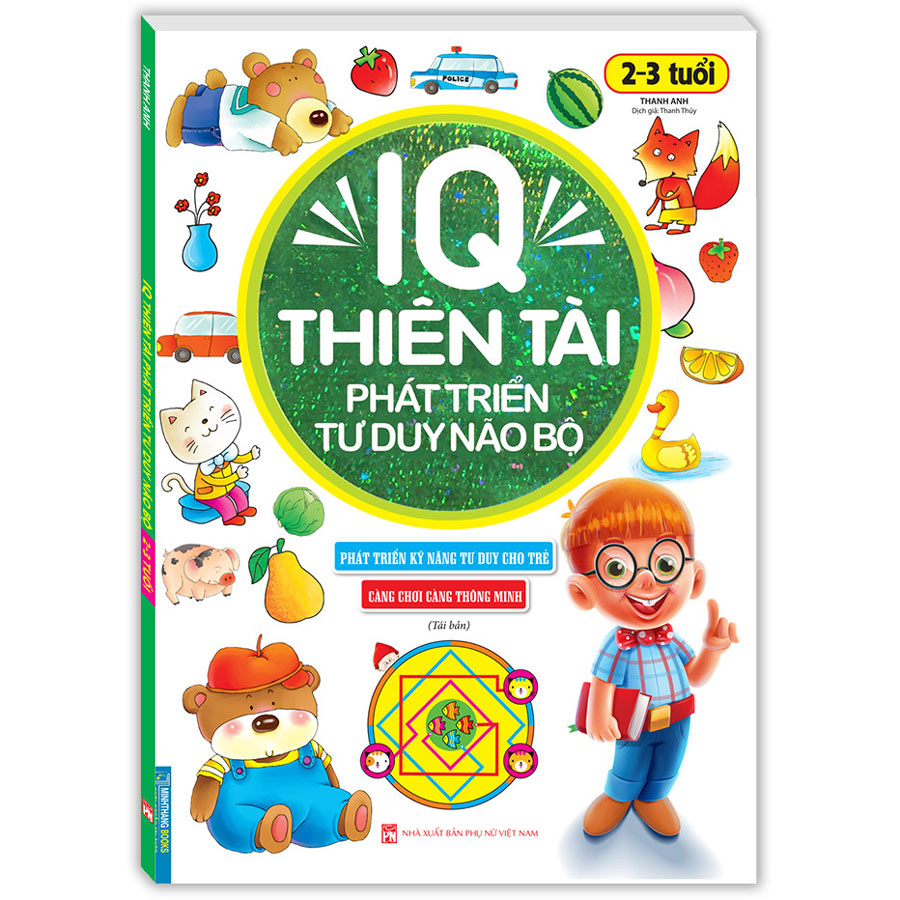 IQ Thiên Tài Phát Triển Tư Duy Não Bộ 2-3 Tuổi (Tái Bản)