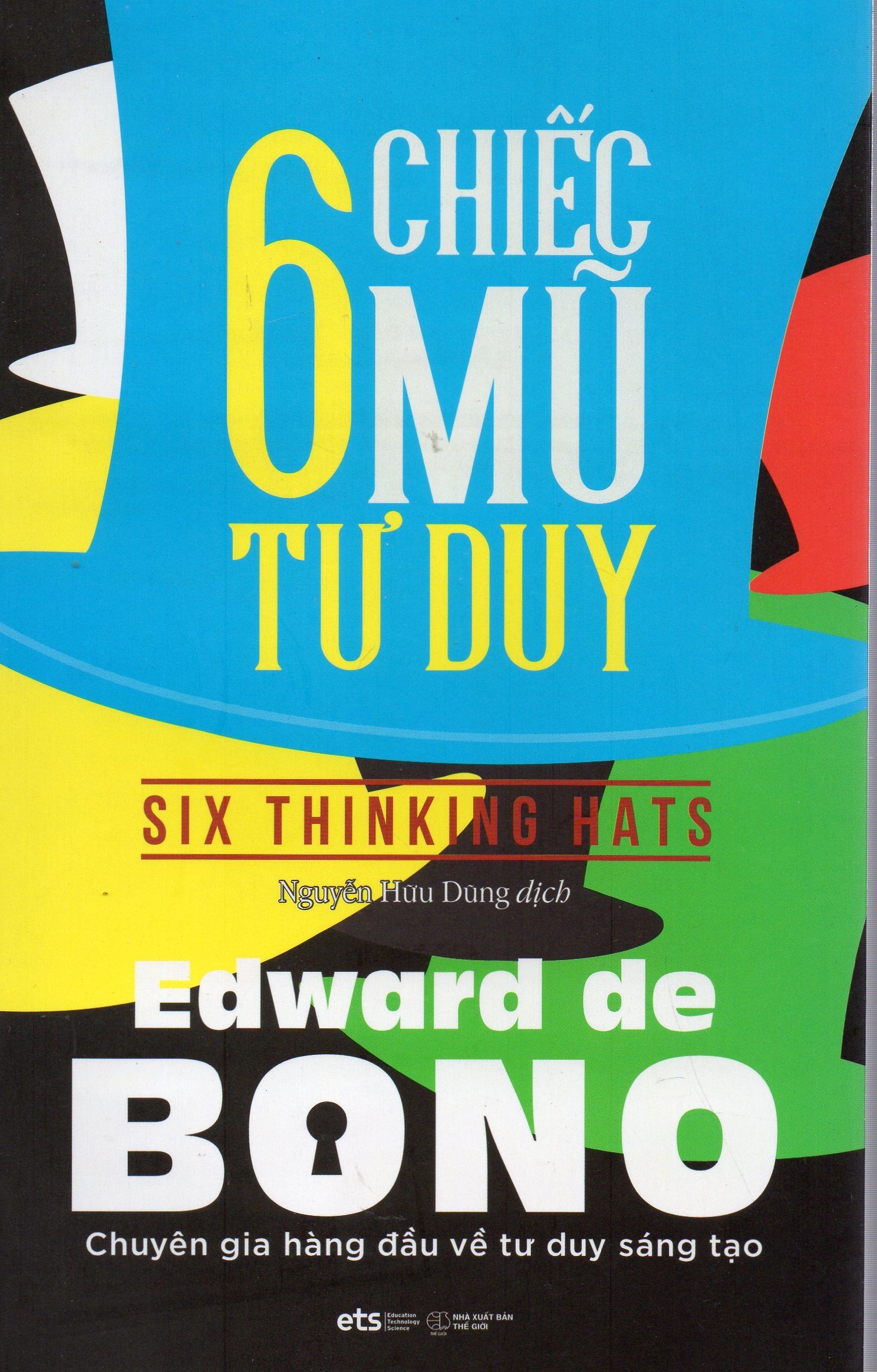 6 Chiếc Mũ Tư Duy