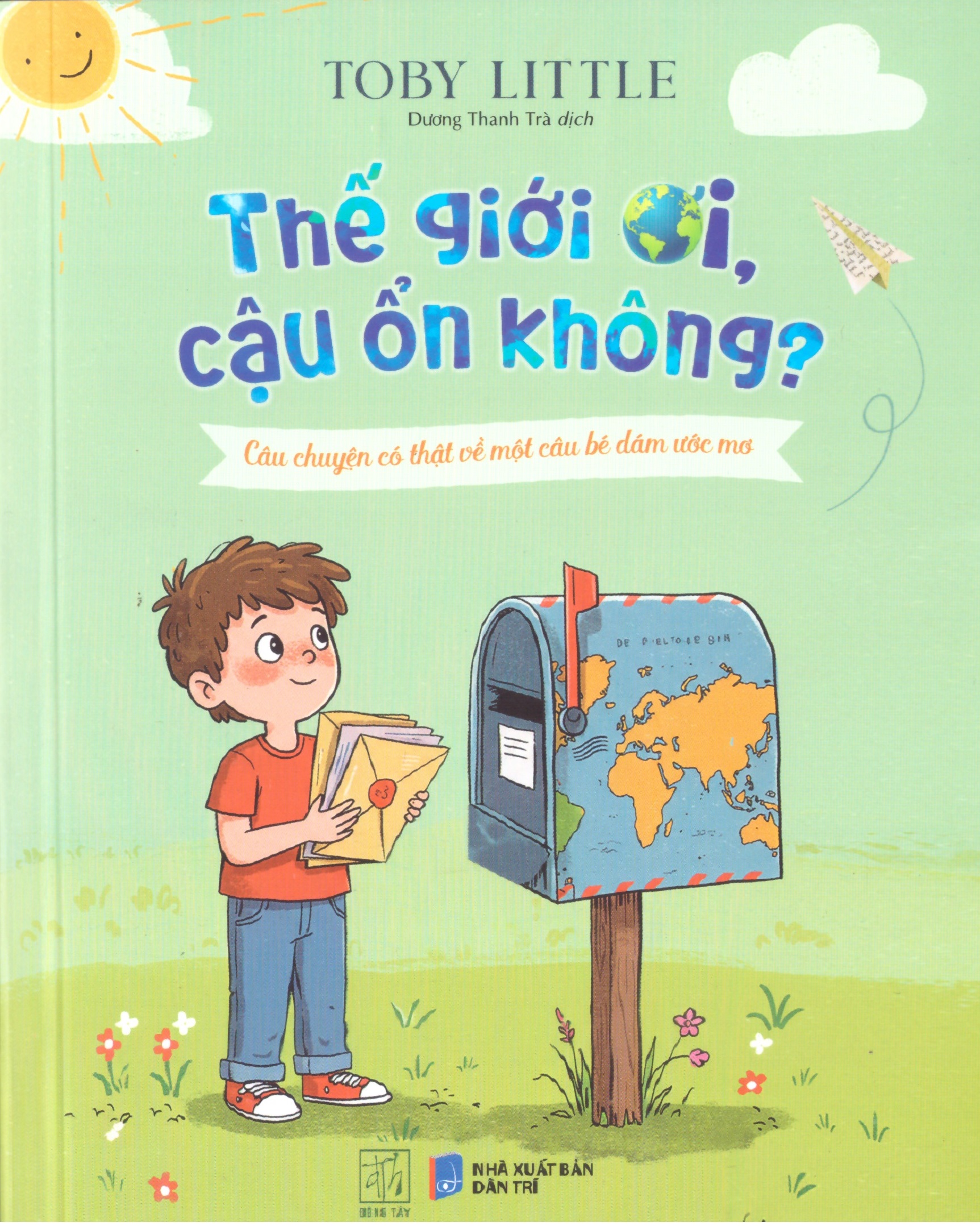 Toby Little - Thế giới ơi, Cậu ổn không?
