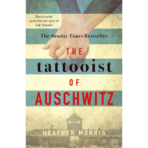 The Tattooist Of Auschwitz