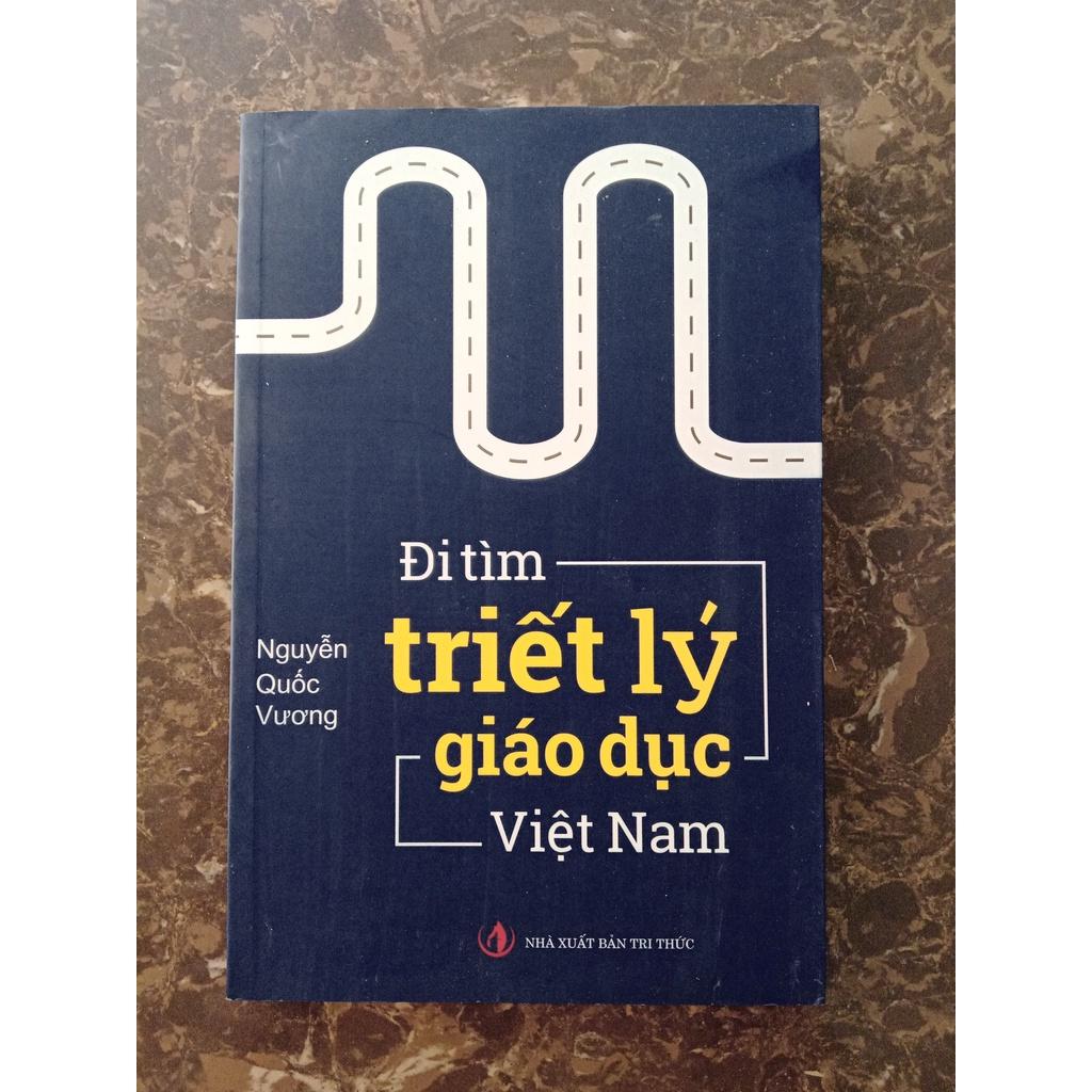 Sách - Đi tìm triết lý giáo dục Việt Nam