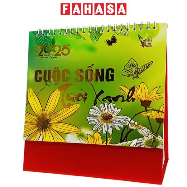 Lịch Bàn Chữ A 2025 - Cuộc Sống Tươi Xanh - AB-L05-LBA