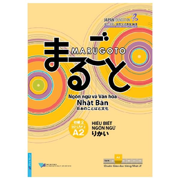 Sách - Marugoto - Ngôn Ngữ Và Văn Hóa Nhật Bản - Sơ Cấp 2 - A2 - Hiểu Biết Ngôn Ngữ (Tái Bản 2025)