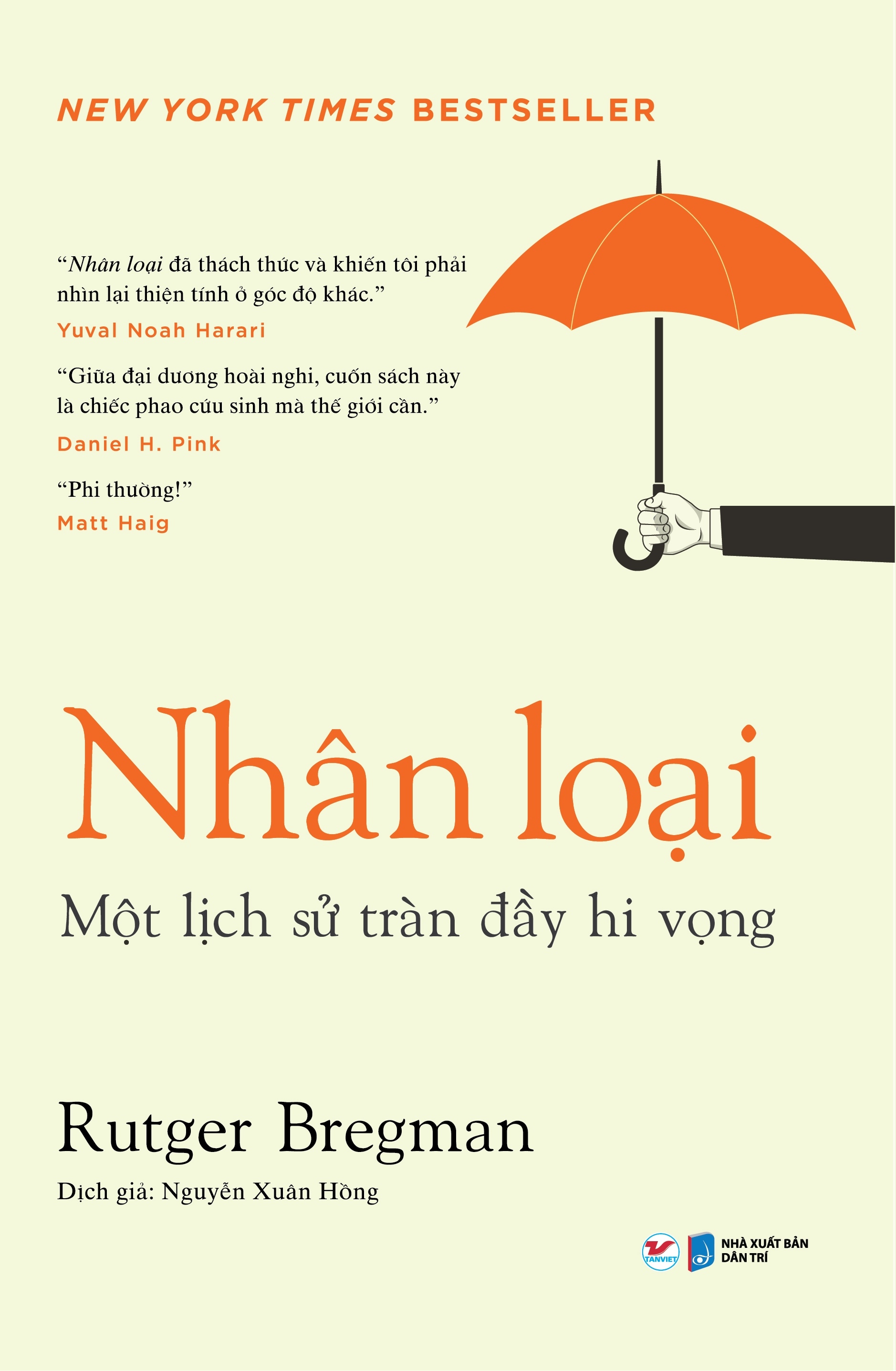 Nhân loại - Một lịch sử tràn đầy hi vọng