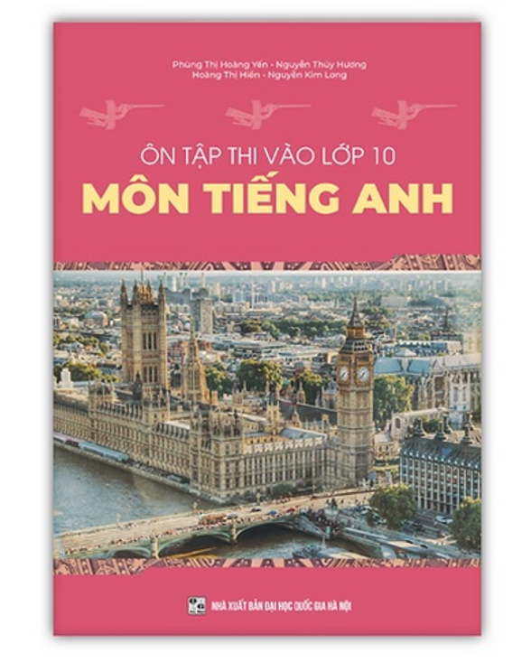 Sách Ôn Tập Thi Vào Lớp 10 Môn Tiếng Anh