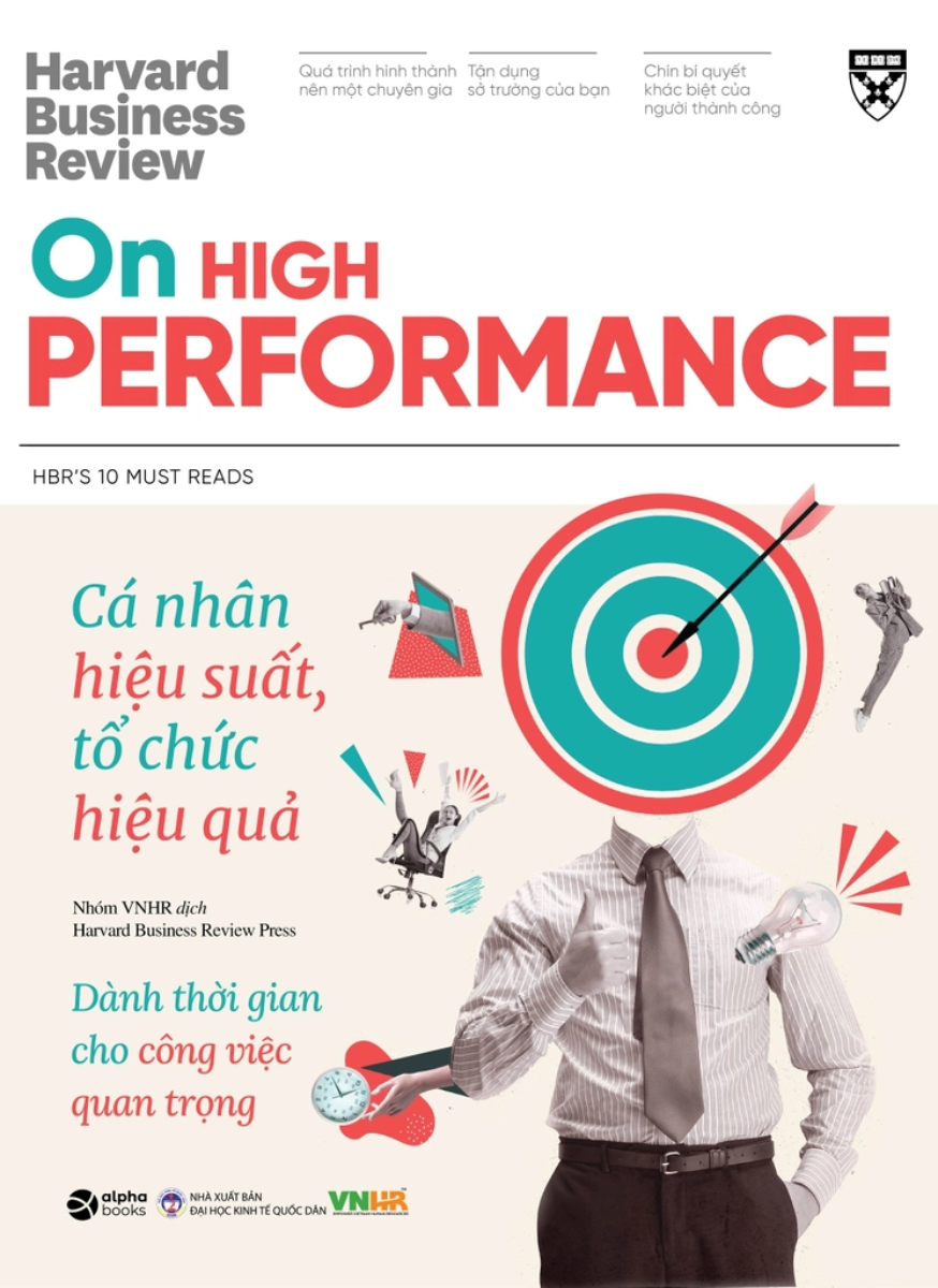 HBR On High Performance - Cá Nhân Hiệu Suất, Tổ Chức Hiệu Quả _AL